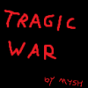 Tragic War
