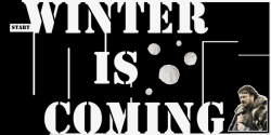 Winter Is Coming